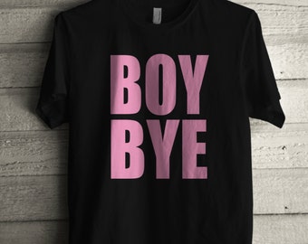 Men's Boy Bye Cotton T Shirt Unisex Adult Pink Lemonade Tshirt Gift for Him or Her #1399 Expression Tees Trending Apparel USA Seller