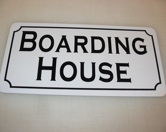 BOARDING HOUSE... Metal sign for Farm Ranch or Kitchen Decor Golf Course Club Back Yard Man Cave Home Bar Sex Back Yard