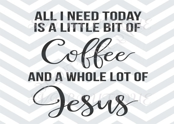 Free Free 340 Coffee And Jesus Svg Free SVG PNG EPS DXF File