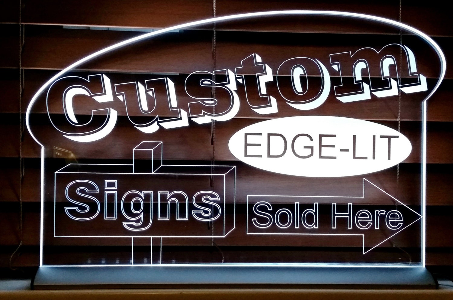 Custom Led Sign Edge Lit Acrylic 