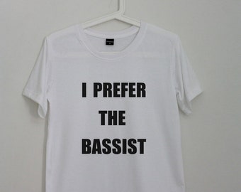 i prefer the drummer t shirt