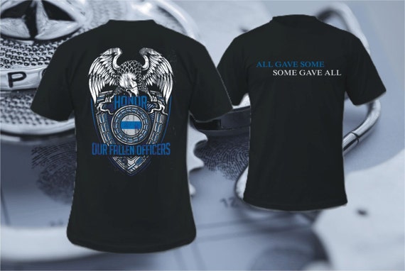 Thin Blue Line Honor Our Fallen Officers T Shirt 3623