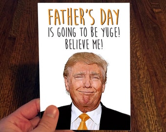 Donald Trump Yuge Father's Day Print At Home, Print at home Father's Day Card, Printable Father's Day Card, Father's Day, Donald Trump