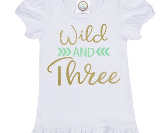 wild and 3 shirt