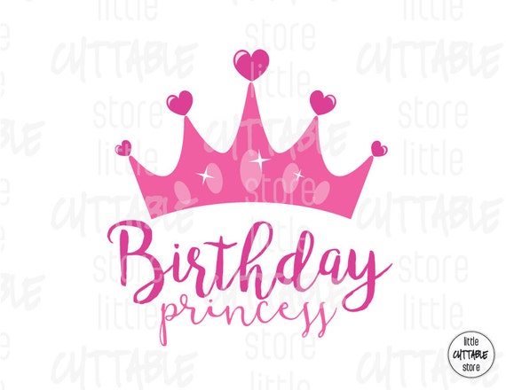 Download Birthday Princess Crown Cuttable Design File by LittleCuttable