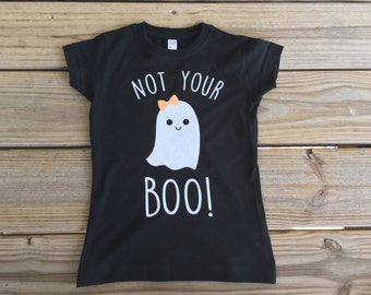 Girl's Not Your Boo halloween shirt