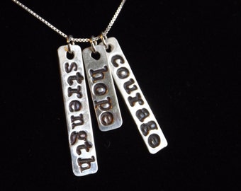 Strength Necklace, Hope Necklace, Courage Necklace, Inspirational Necklace, Mantra Necklace, Inspirational Jewelry, Survivor necklace gift