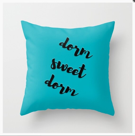 Items similar to THROW PILLOW Dorm Sweet Dorm - dorm decor, gift for students, college bound ...