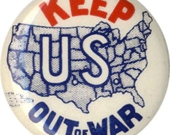 Anti-War Pinback Button Collectible WWll Lapel Pin Great Antique USA memorabilia Collectible