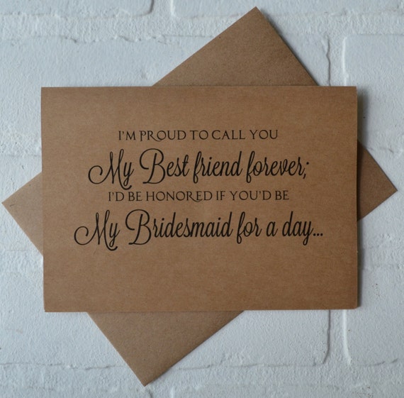 im PROUD to call you my BEST friend forever BRIDESMAID Card