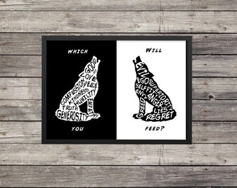 Two Wolves quote | The one you feed | custom color available | Typography | Silhouette | Inspirational