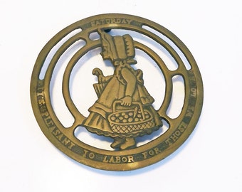 Saturday It's pleasant to labor for those we love - Girl with Groceries Vintage Brass Trivet Round Trivet Made in Korea Kitchen Decor Brass