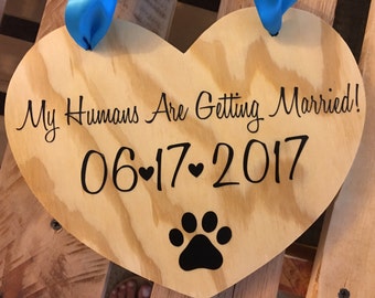 NEW - My Humans Are Getting Married with Wedding date and Paw Print