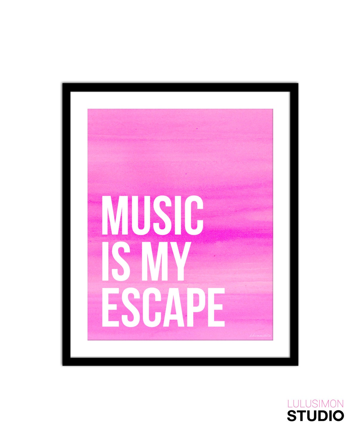 Music is my Escape Print Inspirational Print by lulusimonSTUDIO