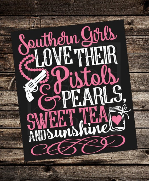 Download Southern Girls Love Pistols Pearls Sweet Tea & Sunshine SVG