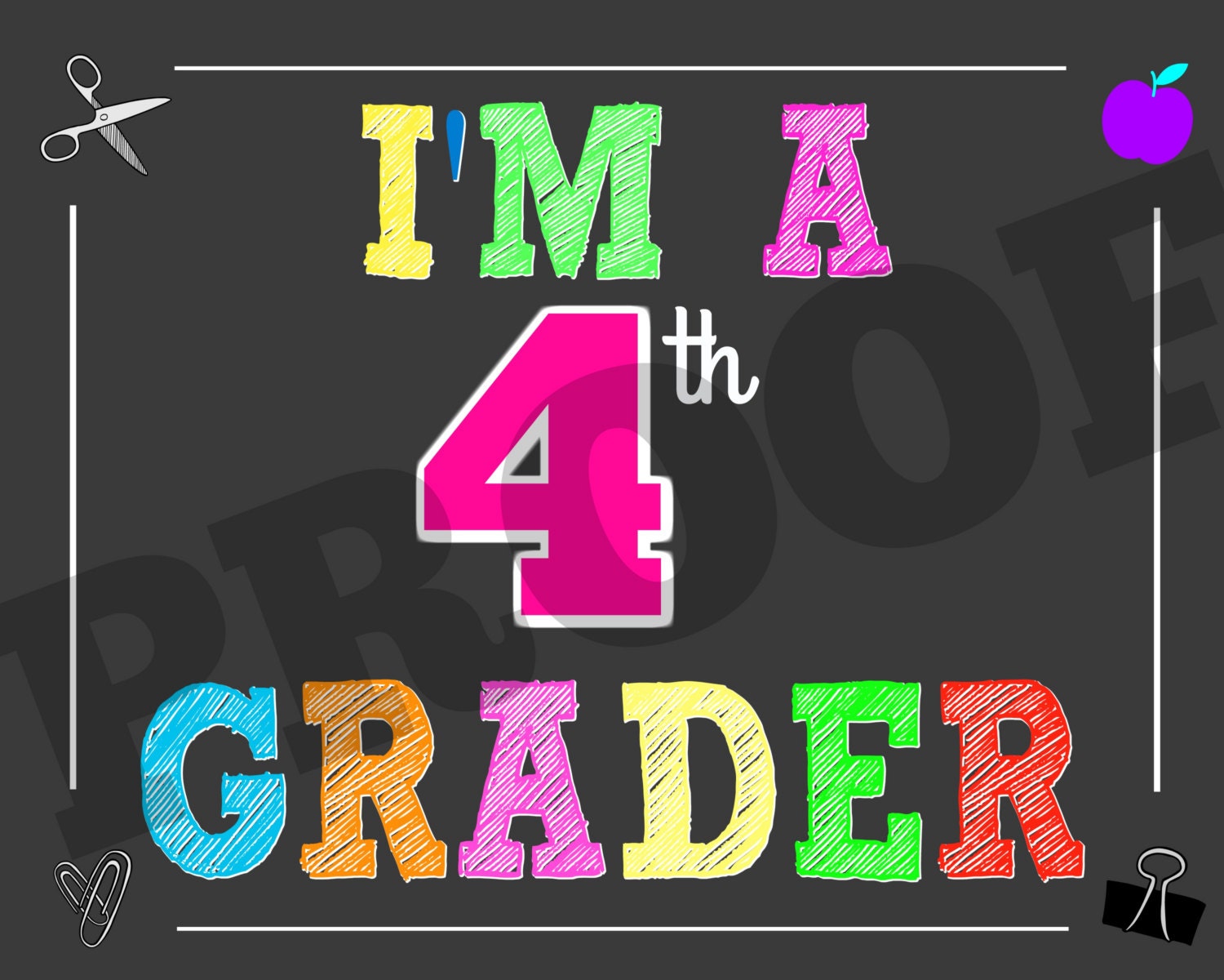 I m A 4th Grader Sign Fourth Grade Sign 4th Grade Sign