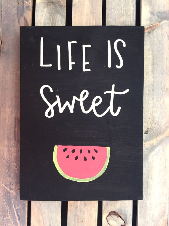 Download Items similar to READY TO SHIP, Life is Sweet, Watermelon ...