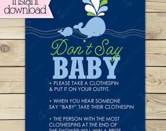 Whale Baby Shower Dont Say Baby Sign - Boy Baby Shower Games Printable - Nautical Clothespins Game - Green Navy Blue dont say baby game