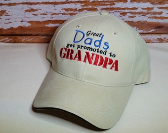 Great Dads get promoted to Grandpa Hat Perfect for Grandpa, Birthday or Father's Day