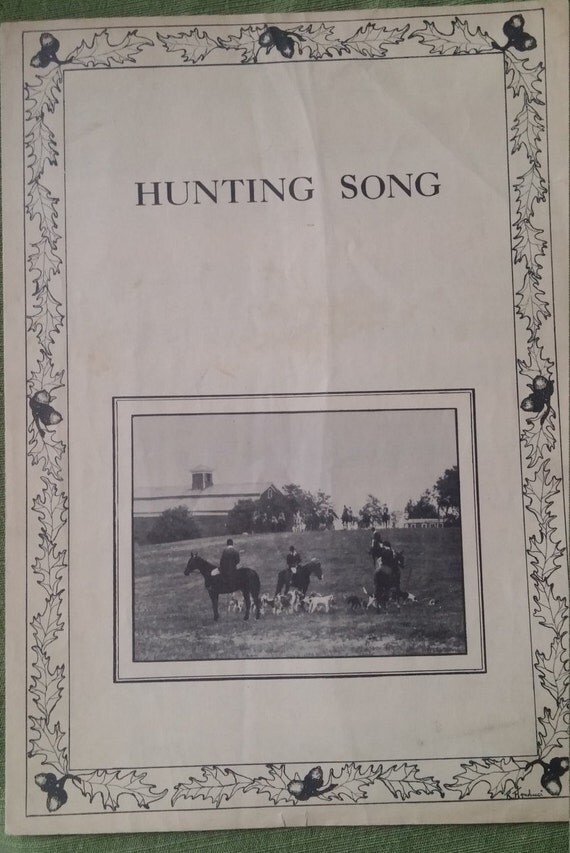 Vintage Sheet Music HUNTING SONG Faint and Far by PUGHALLVINTAGE