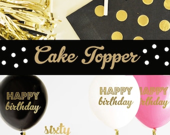 60 Cake Topper - 60th Birthday Cake Topper - 60th Birthday Party Ideas - 60th Birthday Decorations (EB3116) sixty CAKE TOPPER