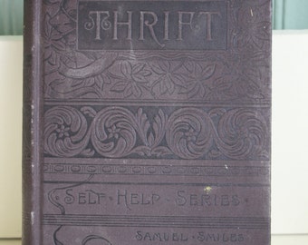 essay on samuel smiles self-help and thrift essay on samuel smiles self-help and thrift