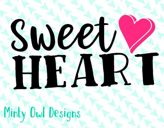 Download Sweetheart SVG Cut File - Heart - Baby - Valentine's Day ...