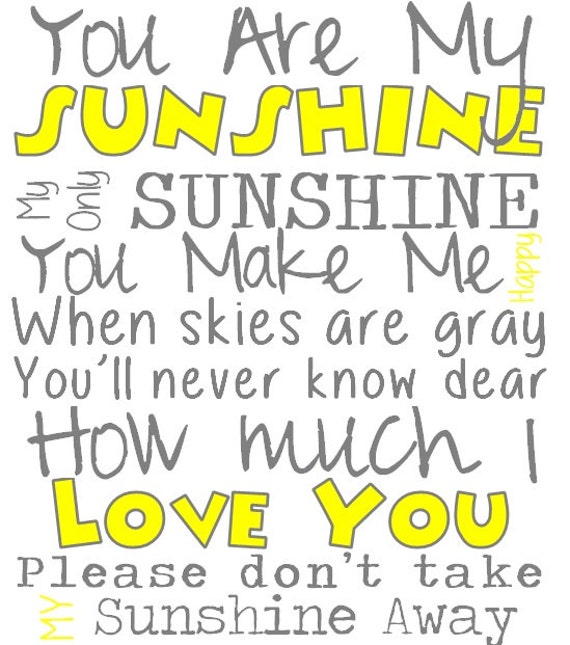 You Are My Sunshine Poster Print