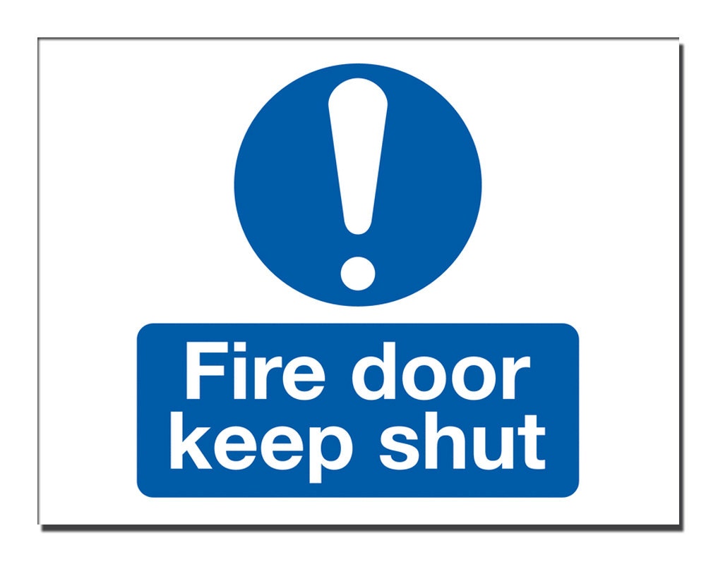 Fire door keep shut Safety Sign