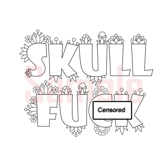 Sweary Coloring Page Skullfuk 2 Swearing Coloring Pages 