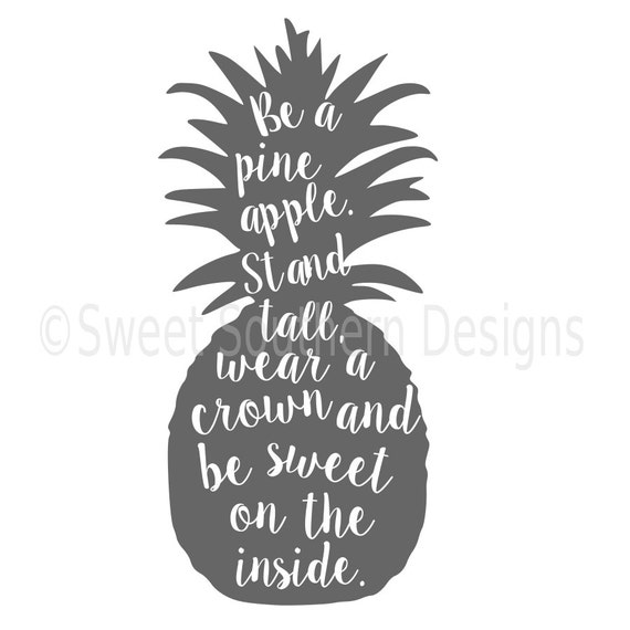 Download Be a pineapple SVG instant download design for cricut or