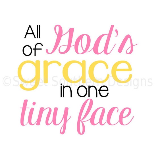 Download All of God's grace in one tiny face SVG instant download