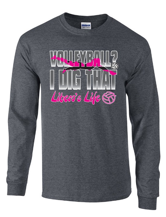 Libero's Life Volleyball Long Sleeve T-shirt