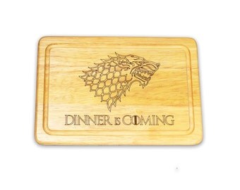Game of Thrones inspired Dinner is Coming wooden chopping/cheese board Laser Etched