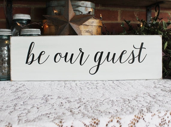 Be Our Guest Sign Guest Room Decor Welcome Family and