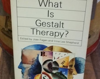 What Is Gestalt Therapy Vintage Paperback Book