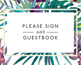 Guest Book Sign Matching Tropical Set Instant Download