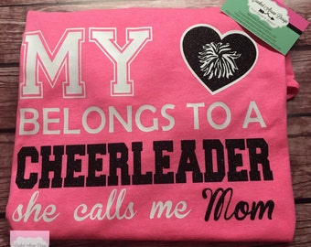 Cheer mom shirt, My Heart Belongs To a Cheerleader Shirt, Cheer Mom Shirt, My Daughter cheers, Mom's Heart Cheer Shirt