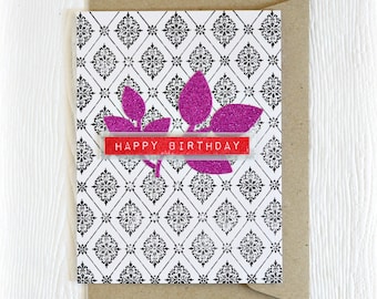 Damask birthday card// handmade greeting card // pink glittered leaves and black & white damask pattern