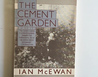 The Cement Garden by Ian McEwan (1988, Paperback)