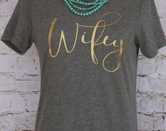 Wifey Tee Heather Gray, Wifey Shirt