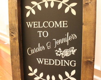 Welcome To (NAME) Wedding - Wedding Chalkboard Easel Sign Wedding Day Decor Wedding Sign Aisle Decor Calligraphy Rustic Sign Wedding Quote