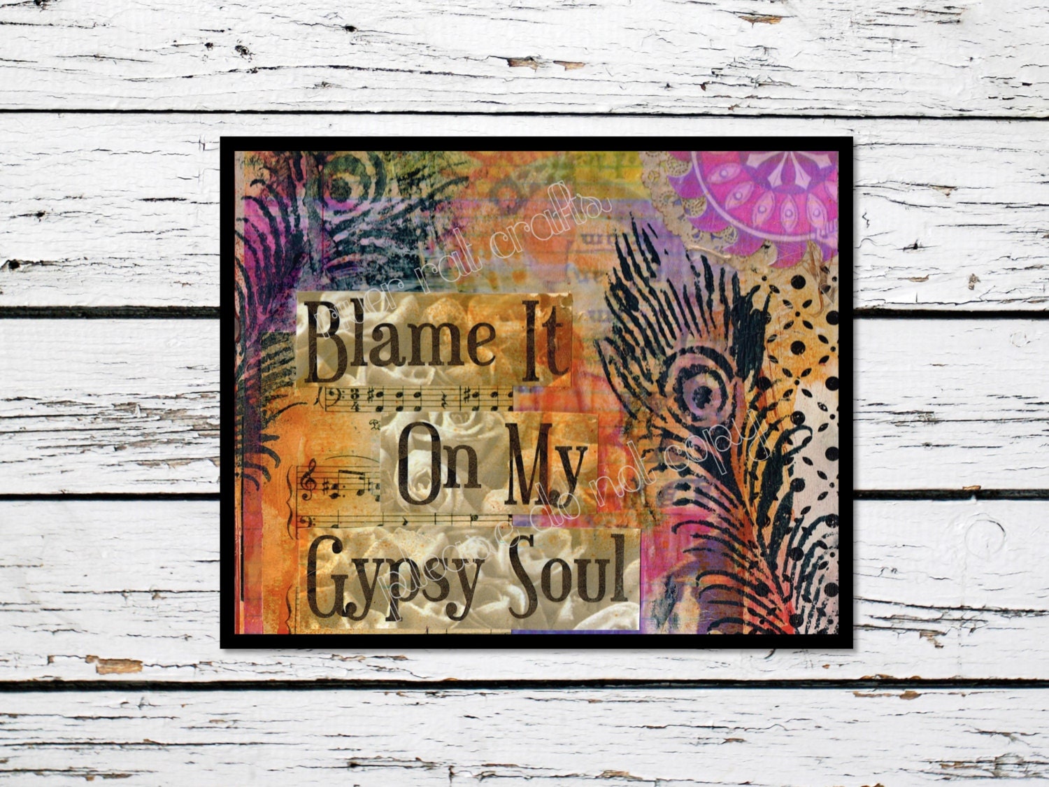 Blame It On My Gypsy Soul Printable boho Wall Decor Mixed