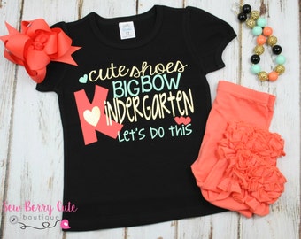 Kindergarten Shirt Cute Shoes Big Bow Kindergarten Let's Do This