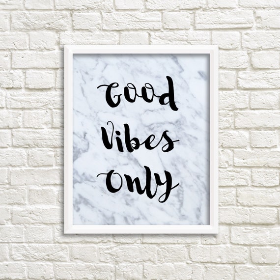 Good Vibes Only Marble Printable Modern Prints Marble Prints