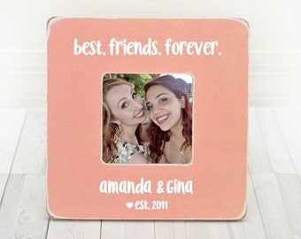 Best Friend Picture Frame Best Friends Picture Frame Best Friend Gift Best Friend Birthday Best Friend Frame Best Friends Forever