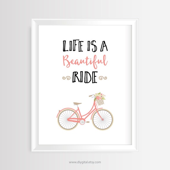 Life is a beautiful ride Printable wall art Black & pink