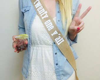 Burlap 21st Birthday Sash and Ethched Mason Jar Shot Glass