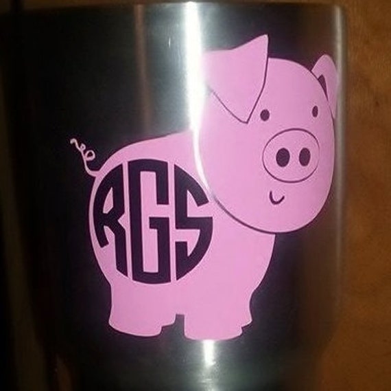 Yeti Cup Decal Pig Decal Monogram Sticker