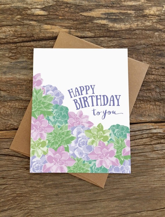 birthday card / succulents